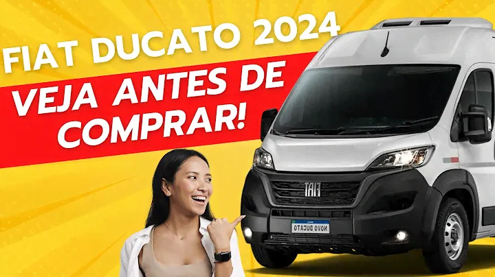 FIAT DUCATO 2024: TODAS AS VERSÕES E PREÇOS REVELADOS! VALE A PENA INVESTIR?