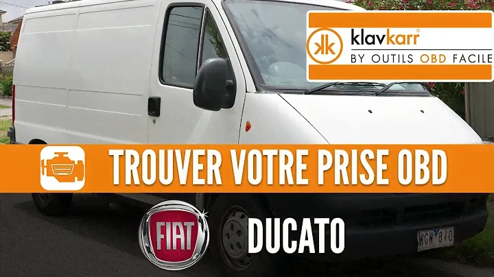 Prise OBD Fiat Ducato II (2006 / 2014) - Où trouver mon connecteur OBD2
